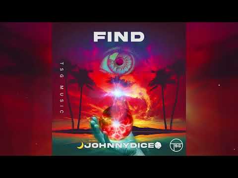 JohnnyDice – Find (Radio Mix)
