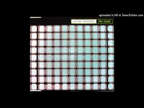 House Inferno – The Limit (Radio Club Version)