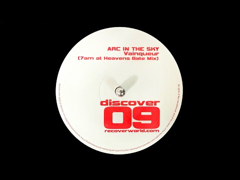 Arc In The Sky – Vainqueur (7am At Heavens Gate Mix) (2004)