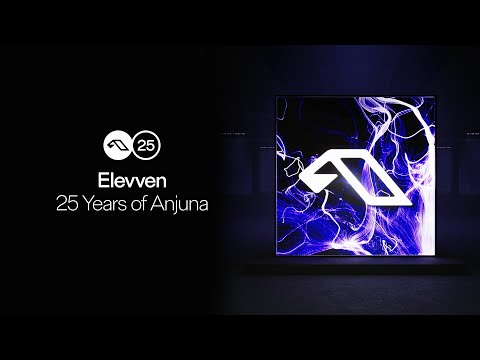 25 Years Of Anjuna Mixed By Elevven