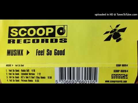 Musikk – Feel So Good