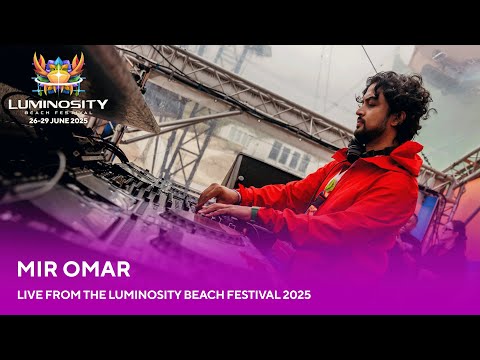 Mir Omar live at Luminosity Beach Festival 2025 #LBF25