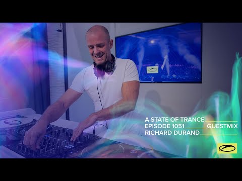 Richard Durand – A State Of Trance Episode 1051 Guest Mix