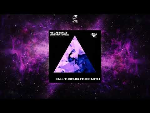 Richard Durand & Christina Novelli – Fall Through The Earth (Extended Mix) [MUSE MUSIC RECORDS]