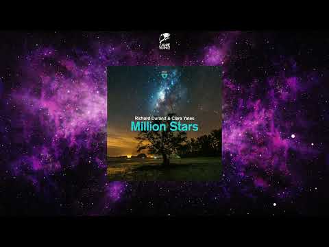 Richard Durand & Clara Yates – Million Stars (Extended Mix) [MAGIK MUZIK]