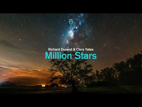 Richard Durand & Clara Yates – Million Stars