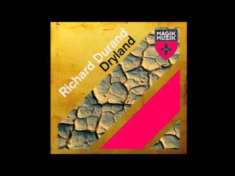 Richard Durand – Dryland (Phynn Remix) 1080 HD