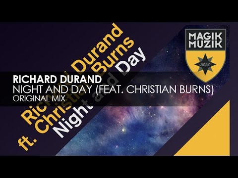 Richard Durand featuring Christian Burns – Night And Day