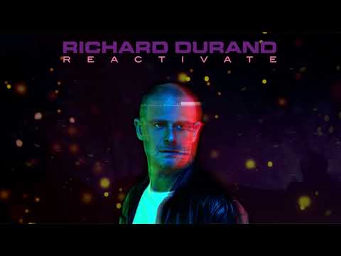 Richard Durand – Reactivate (Trailer)