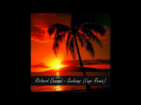 Richard Durand – Sunhump (Luqe Remix)
