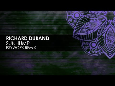 Richard Durand – Sunhump (Psywork Remix)