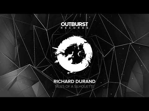 Richard Durand – Tales Of A Silhouette (Original Mix)