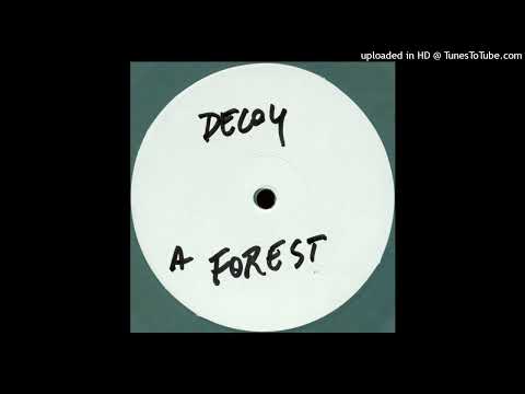 Decoy – A Forest (Club Remix)