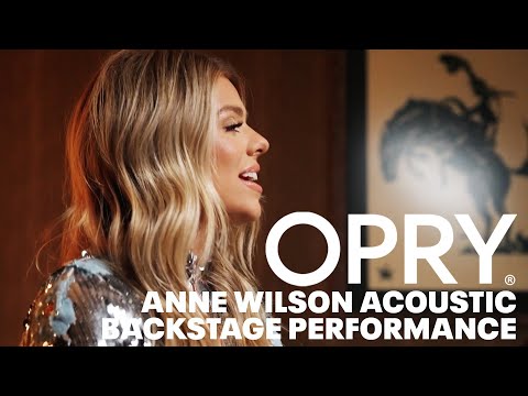 Anne Wilson Acoustic Performance of “Hold Your Horses” | Opry Backstage