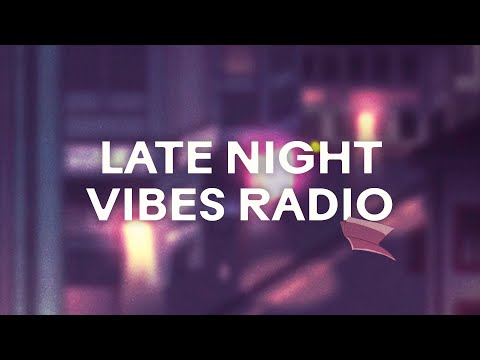 late night vibes radio – calm lofi / dreamy beats 😴