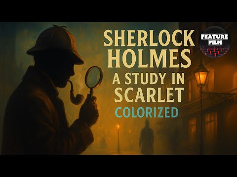 Sherlock Holmes: A Study in Scarlet (1933) | Colorized Classic Mystery