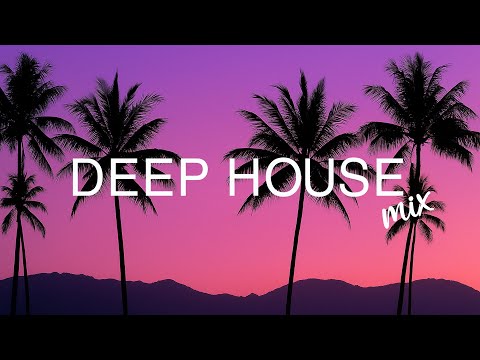 Deep House Mix 2025 🌅 Relaxing & Dreamy Vibes 💫 Perfect Soundtrack for Peaceful Summer Nights