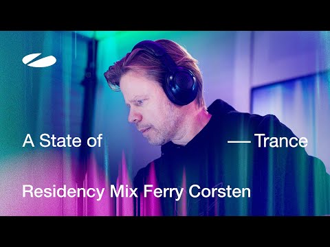 Ferry Corsten – A State of Trance Episode 1245 Residency Mix