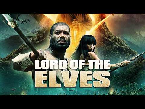 Lord of the Elves | Full Movie | Bai Ling | Christopher Judge | Jerry Earr | Sun Korng | Srogn