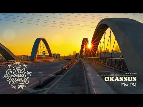 OKASSUS – Five PM