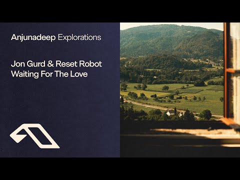 Jon Gurd & Reset Robot – Waiting For The Love