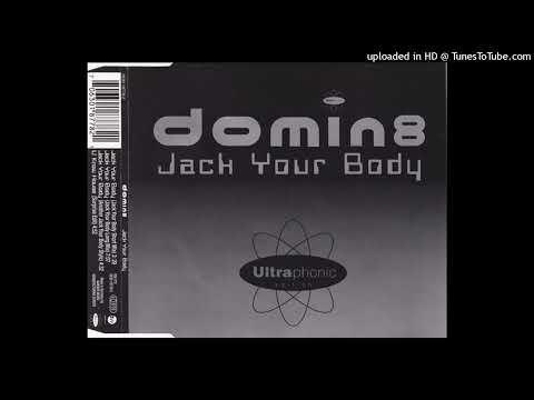 Domin8 – Jack Your Body (Short Mix)