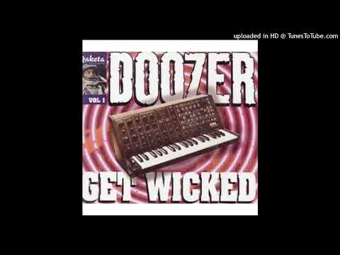 Doozer – Get Wicked (Hypnotic Airplay Edit)
