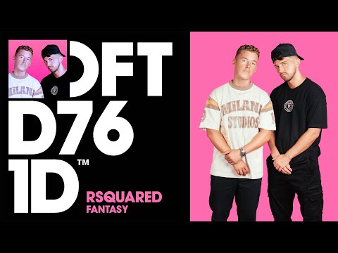 RSquared – Fantasy (Extended Mix)