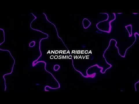 Andrea Ribeca- Cosmic Wave