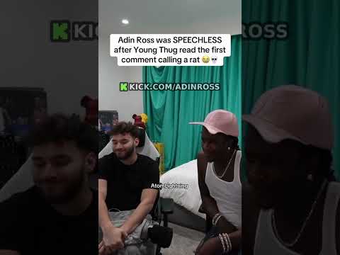 Young Thug was not bothered by Adin Ross chat 😭