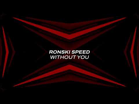 Ronski Speed – Without You