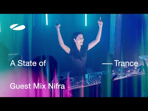 Nifra – A State of Trance Episode 1247 Guest Mix