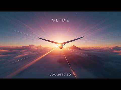 AVANT730 – Glide (Official Audio)