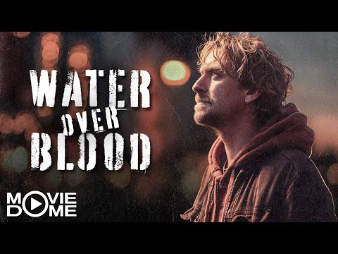WATER OVER BLOOD – (Irish Crime Drama) – FULL MOVIE