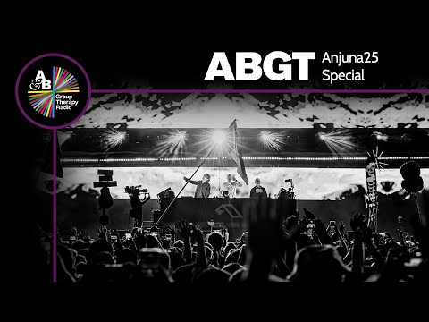Group Therapy Anjuna25 Special with Above & Beyond