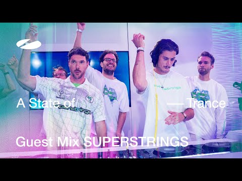 SUPERSTRINGS – A State of Trance 2025 ADE marathon