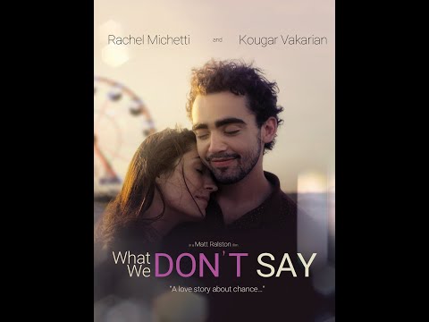What We Don’t Say | Full Movie