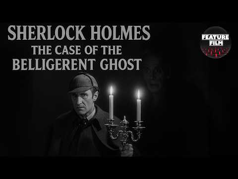 Sherlock Holmes: The Case of the Belligerent Ghost (1954) | Classic TV Mystery | free movies online