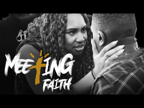 Meeting Faith | Free Faith Black Cinema | Alexa Fanchette | Christia McClure