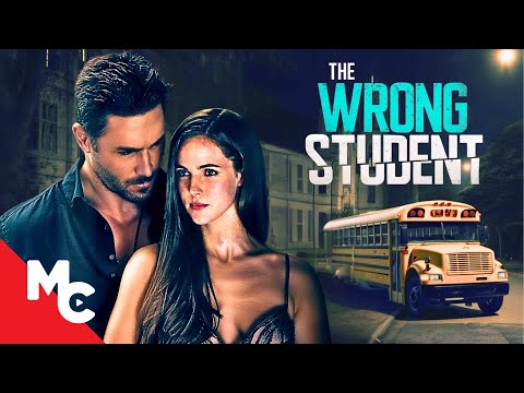 She Can Seduce Anyone | The Wrong Student | Romance Thriller Movie