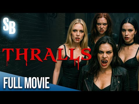 Thralls | Full Horror Movie | Lorenzo Lamas, Leah Cairns, Siri Baruc