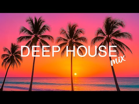 Deep House 2025 ✨ Perfect Soundtrack for Peaceful Summer Nights | Deep & Chill House Mix