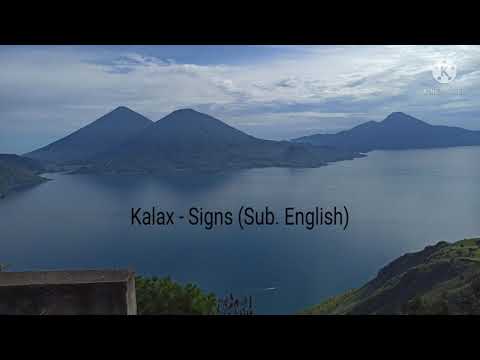 Kalax – Signs (Lyrics English)