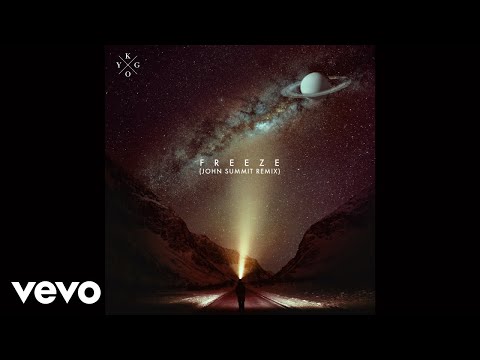 Kygo – Freeze (John Summit Remix (Audio))