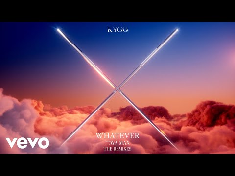 Kygo, Klangkarussell – Whatever (with Ava Max) – Klangkarussell Remix (Official Audio)