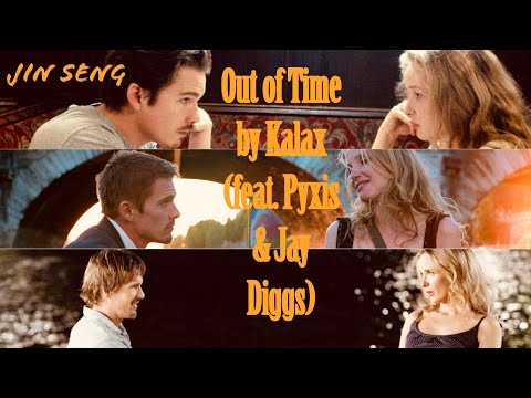 Out of Time by Kalax (feat. Pyxis & Jay Diggs) – “The Before Trilogy”