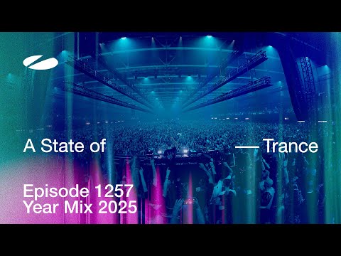 A State of Trance Episode 1257 – Year Mix 2025 (@astateoftrance)