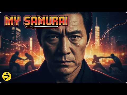 MY SAMURAI | A Disciplined Fighter vs the Urban Underworld | Full Movie
