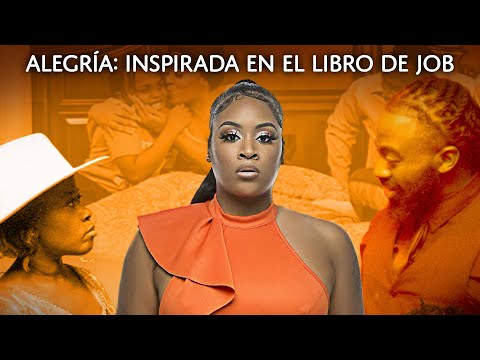 Alegría: Inspirada en el Libro De Job |  Inspirational Real Life Christian Story in Spanish
