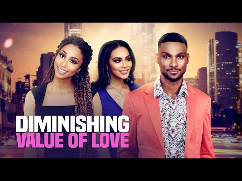 Diminishing Value Of Love | Full Romantic Comedy Movie – Samantha Smith, Whitney LaBelle Davis